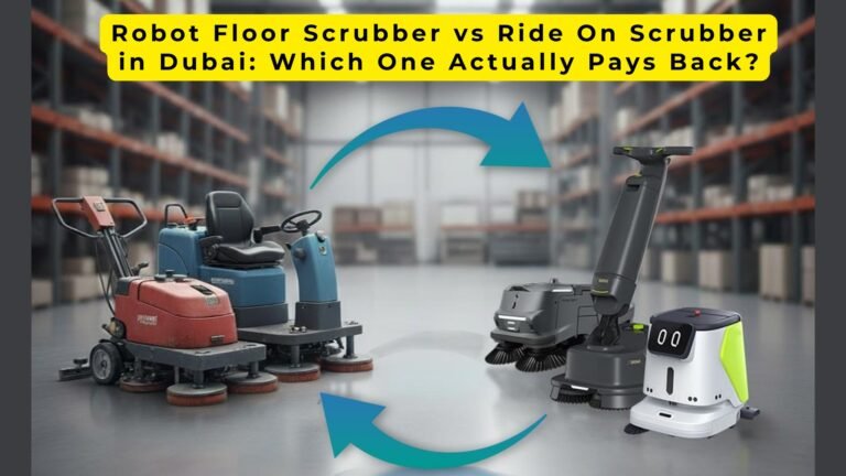 Robot vs Ride On Floor Scrubber in Dubai